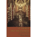 St. Therese and the Faithful - Paperback
