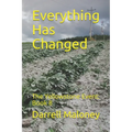Everything Has Changed: The Yellowstone Event: Book 8 - Paperback