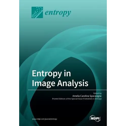 Entropy in Image Analysis - Paperback
