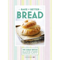 Great British Bake Off - Bake It Better (No.4): Bread - Hardcover