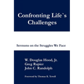 Confronting Life's Challenges - Paperback