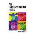 An Inconvenient Herd - Paperback