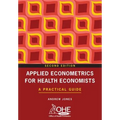 Applied Econometrics for Health Economists: A Practical Guide - Paperback