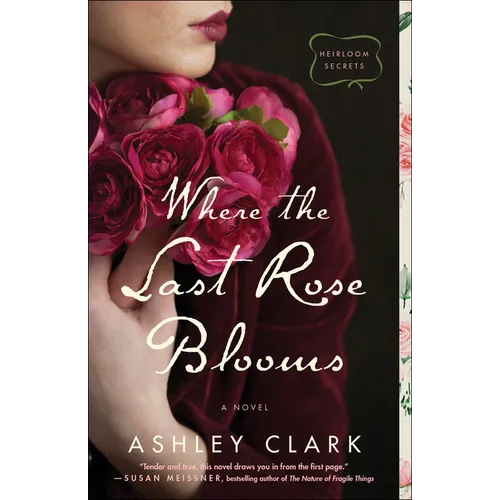 Where the Last Rose Blooms - Paperback