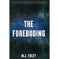 The Foreboding - Hardcover