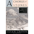 A Chorus of Stones: The Private Life of War