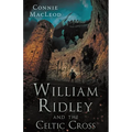 William Ridley and the Celtic Cross - Paperback