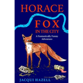 Horace Fox in the City - Paperback