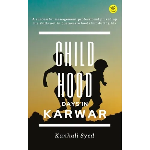 Childhood Days In Karwar - Paperback