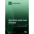Nutrition and Liver Disease - Paperback
