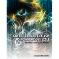 Guerrilla Data Analysis Using Microsoft Excel: Covering Excel 2010/2013 - Paperback