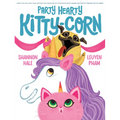 Party Hearty Kitty-Corn: A Picture Book - Hardcover