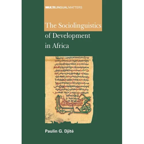 The Sociolinguistics of Development in Africa - Paperback