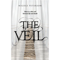 The Veil: There is a thin veil between life and death - Hardcover