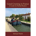 Canal Cruising in France - Paperback