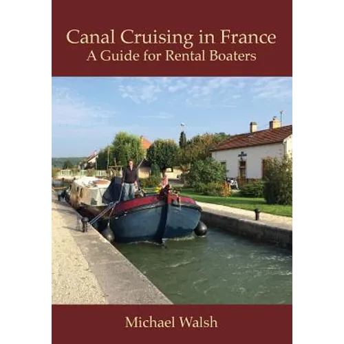 Canal Cruising in France - Paperback
