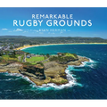 Remarkable Rugby Grounds - Hardcover