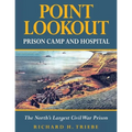 Point Lookout Prison Camp and Hospital