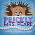Prickly Mrs. Pearl - Paperback