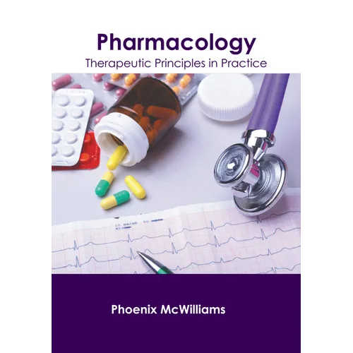 Pharmacology: Therapeutic Principles in Practice - Hardcover