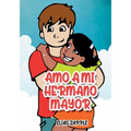 Amo a Mi Hermano Mayor - Paperback