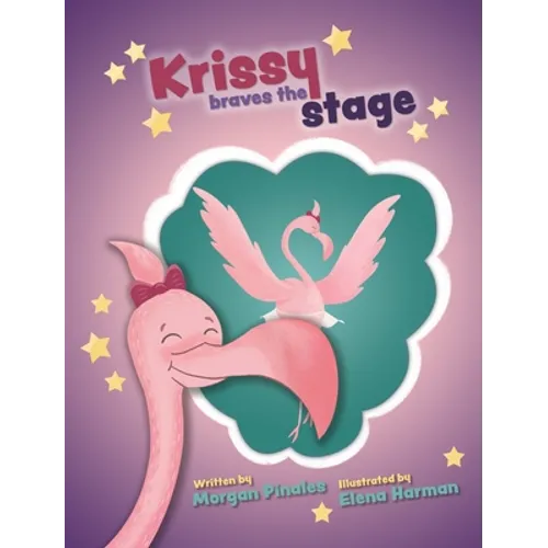 Krissy Braves the Stage - Hardcover