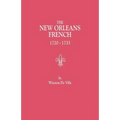 New Orleans French, 1720-1733