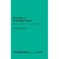 Problems of Point Blast Theory - Hardcover