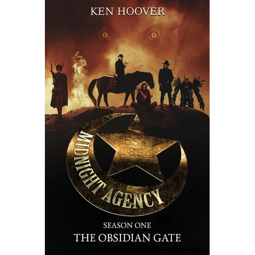 Midnight Agency, Season One: The Obsidian Gate - Paperback