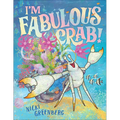 I'm Fabulous Crab - Hardcover