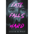 Fate Falls Hard - Paperback