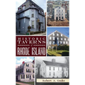 Historic Taverns of Rhode Island - Hardcover