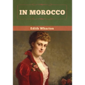 In Morocco - Hardcover