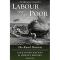 Labour and the Poor Volume VII: The Rural Districts - Paperback
