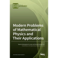 Modern Problems of Mathematical Physics and Their Applications - Hardcover