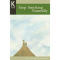 Healing Wisdom Series: Stop Smoking Naturally - Paperback