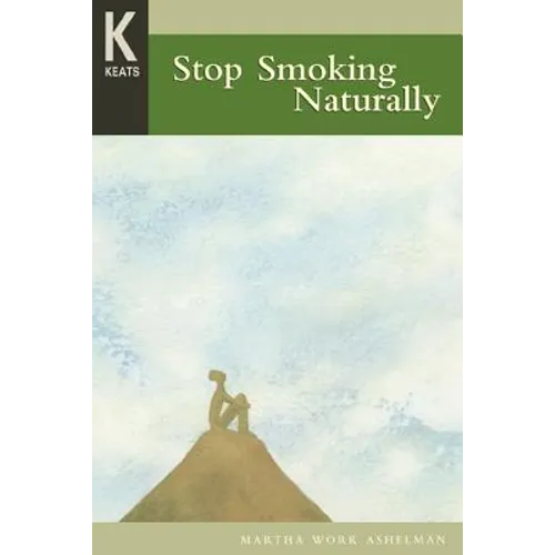 Healing Wisdom Series: Stop Smoking Naturally - Paperback
