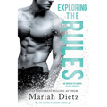 Exploring the Rules: An Enemies-to-Lovers Sports Romance Standalone - Paperback
