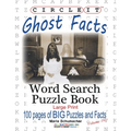 Circle It, Ghost Facts, Word Search, Puzzle Book - Paperback