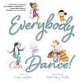 Everybody Can Dance! - Paperback