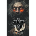 The Streets of Floria - Paperback