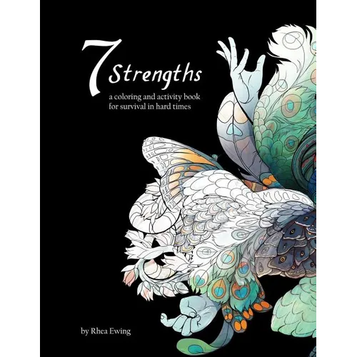 Seven Strengths: a coloring and activity book - Paperback