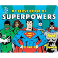 My First Book of Superpowers - Board Book