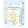 Christmas Stories From the Crones Castle - Paperback
