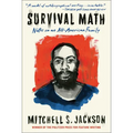 Survival Math: Notes on an All-American Family - Paperback