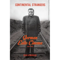Continental Strangers: German Exile Cinema, 1933-1951