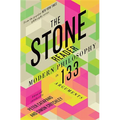 The Stone Reader: Modern Philosophy in 133 Arguments - Hardcover
