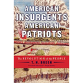 American Insurgents, American Patriots