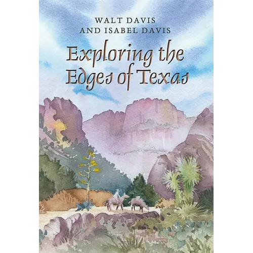 Exploring the Edges of Texas