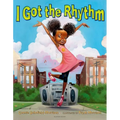 I Got the Rhythm - Hardcover